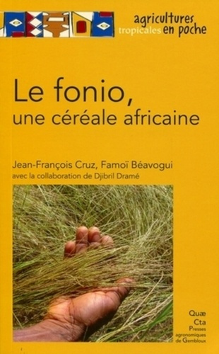 LE FONIO, UNE CEREALE AFRICAINE