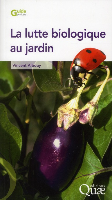 La lutte biologique au jardin