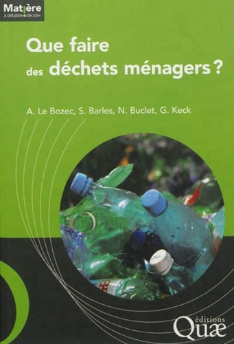QUE FAIRE DES DECHETS MENAGERS ?
