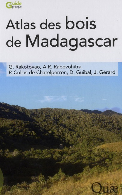 ATLAS DES BOIS DE MADAGASCAR