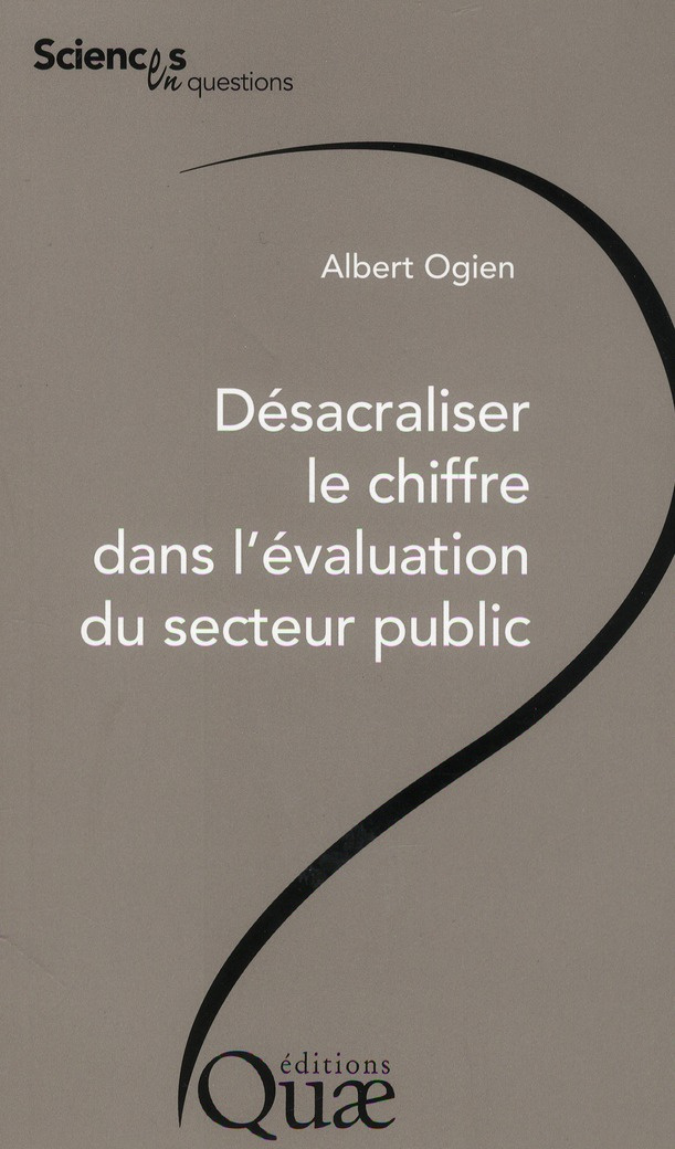 Désacraliser le chiffre dans l'évaluation du secteur public