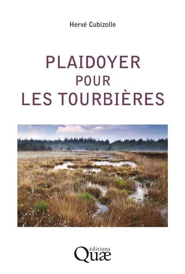 Plaidoyer pour les Tourbieres