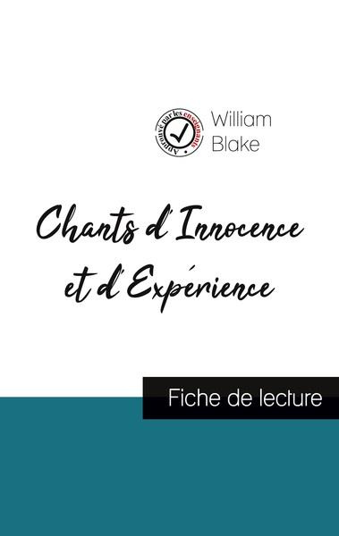 Chants d'Innocence et d'Expérience de William Blake. Fiche de lecture