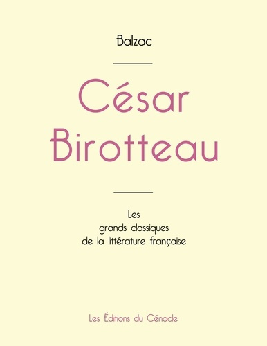 César Birotteau de Balzac (édition grand format)