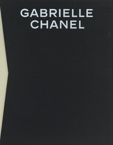 Gabrielle Chanel. Manifeste de mode