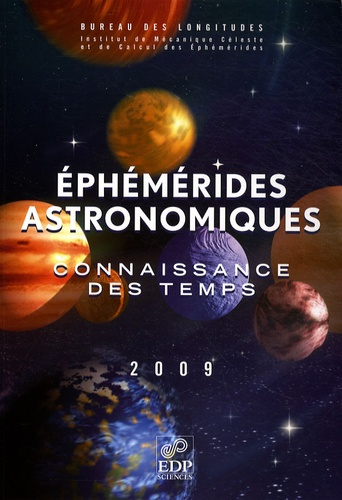 EPHEMERIDES ASTRONOMIQUES 2009
