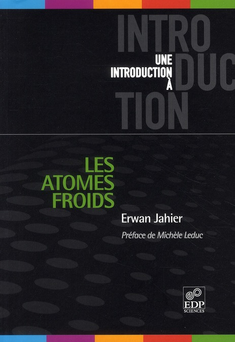 ATOMES FROIDS (LES)