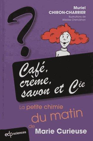 CAFE CREME SAVON ET CIE