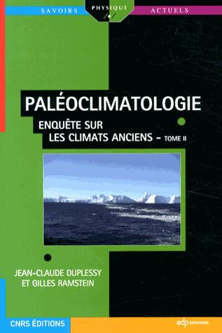 PALEOCLIMATOLOGIE TOME 2