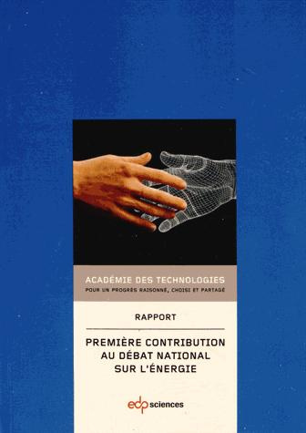 PREMIERE CONTRIBUTION AU DEBAT NATIONAL SUR L'ENERGIE