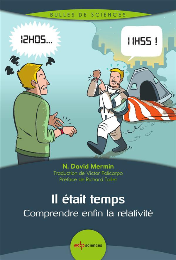 Il était temps - Comprendre la relativité