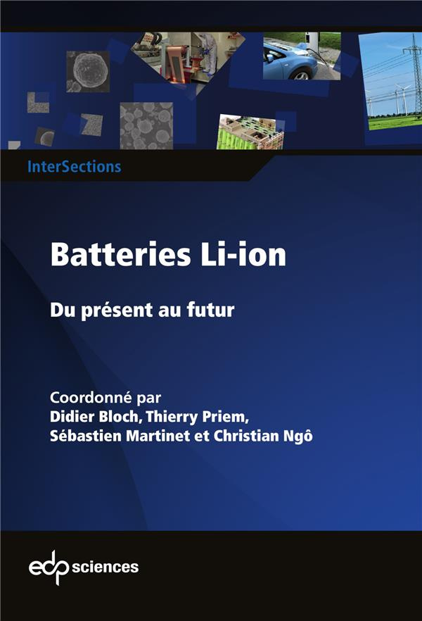 Batteries Li-ion - Du présent au futur