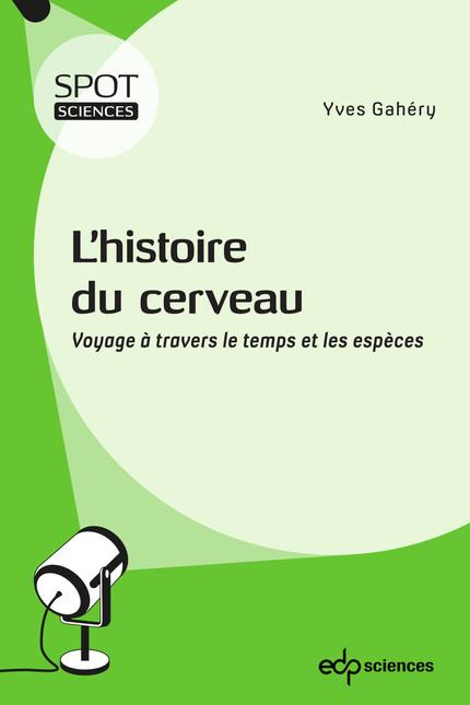 L'HISTOIRE DU CERVEAU