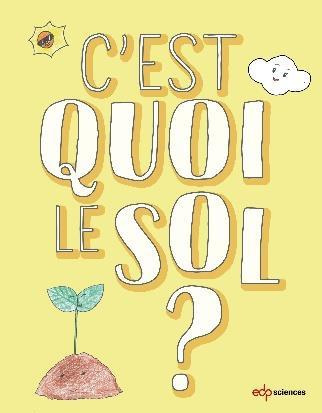 C'EST QUOI LE SOL ?