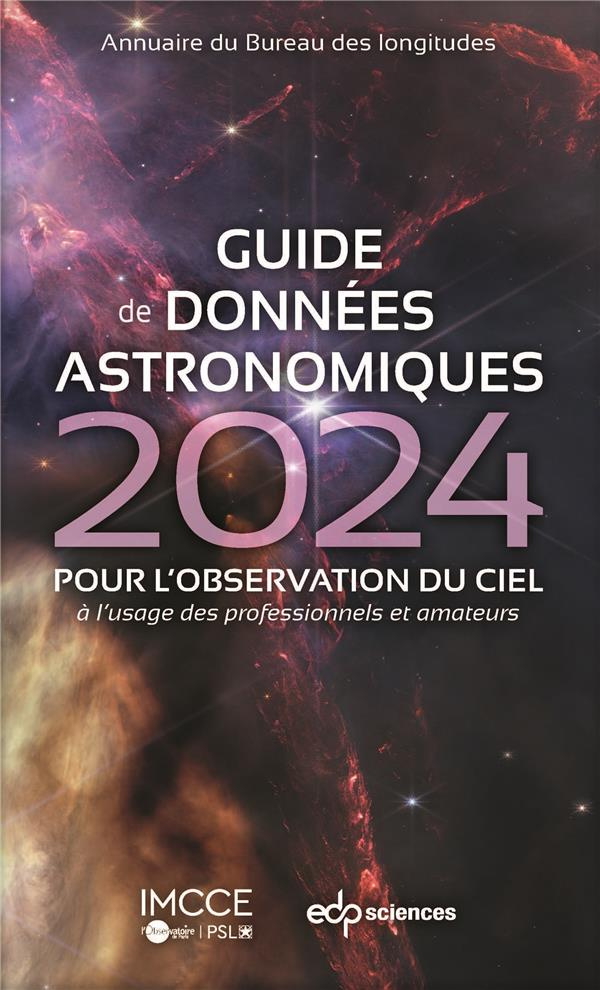 Guide des données astronomiques 2024 pour l'observation du ciel