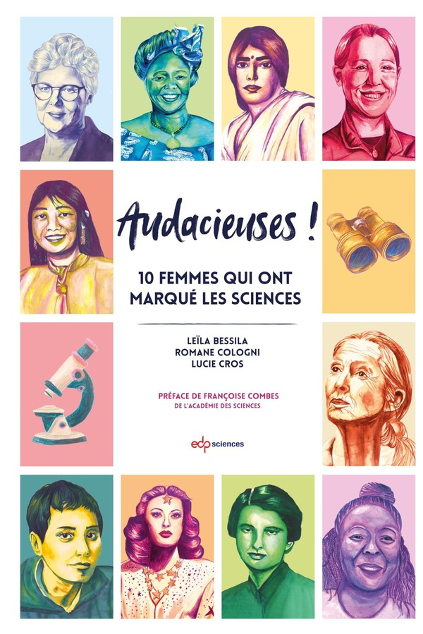 Audacieuses ! 10 femmes qui ont marqué la science