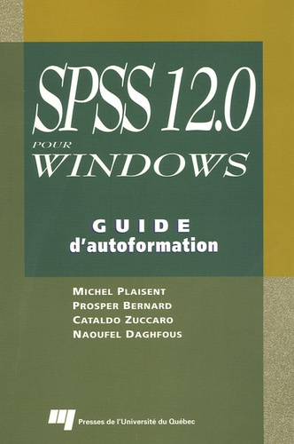 SPSS 12.0 POUR WINDOWS. GUIDE D AUTOFORMATION