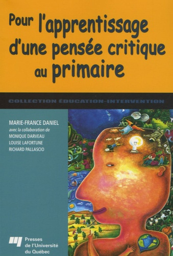 POUR L APPRENTISSAGE D UNE PENSEE CRITIQUE AU PRIMAIRE