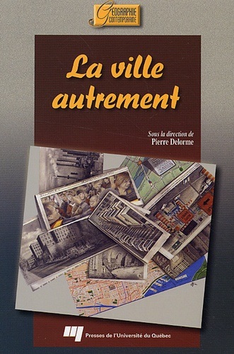 LA VILLE AUTREMENT
