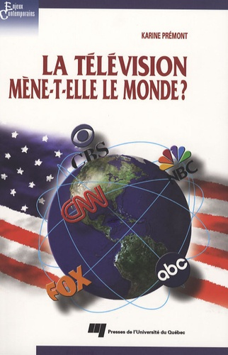 TELEVISION MENE-T-ELLE LE MONDE? LE MYTHE DE L EFFET CNN SUR LA POLITIQUE ETRANGERE DES ETATS-UNIS