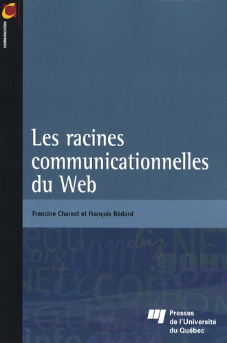 RACINES COMMUNICATIONNELLES DU WEB
