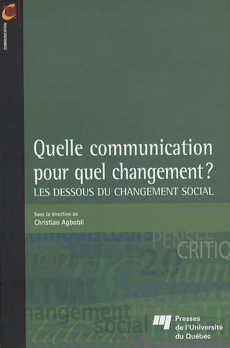 QUELLE COMMUNICATION POUR QUEL CHANGEMENT