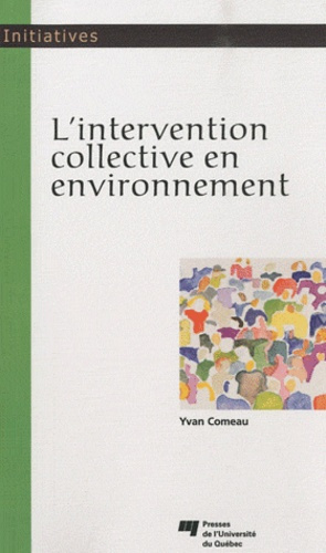 INTERVENTION COLLECTIVE EN ENVIRONNEMENT