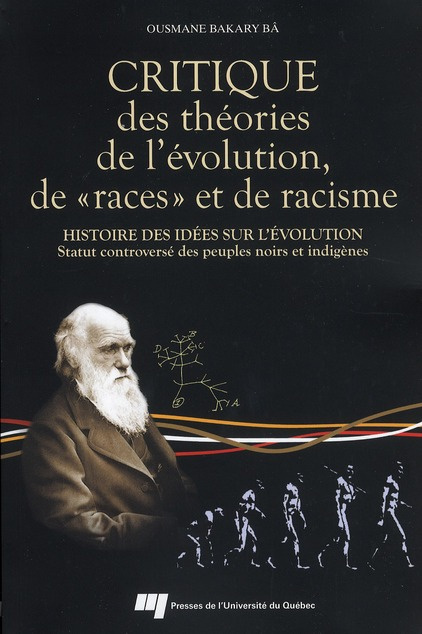 CRITIQUE DES THEORIES DE L EVOLUTION DE RACES ET DE RACISME