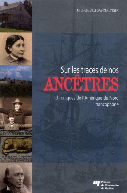 SUR LES TRACES DE NOS ANCETRES