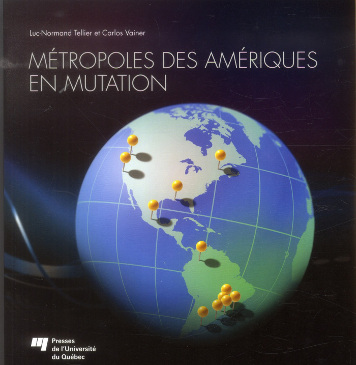 METROPOLES DES AMERIQUES EN MUTATION