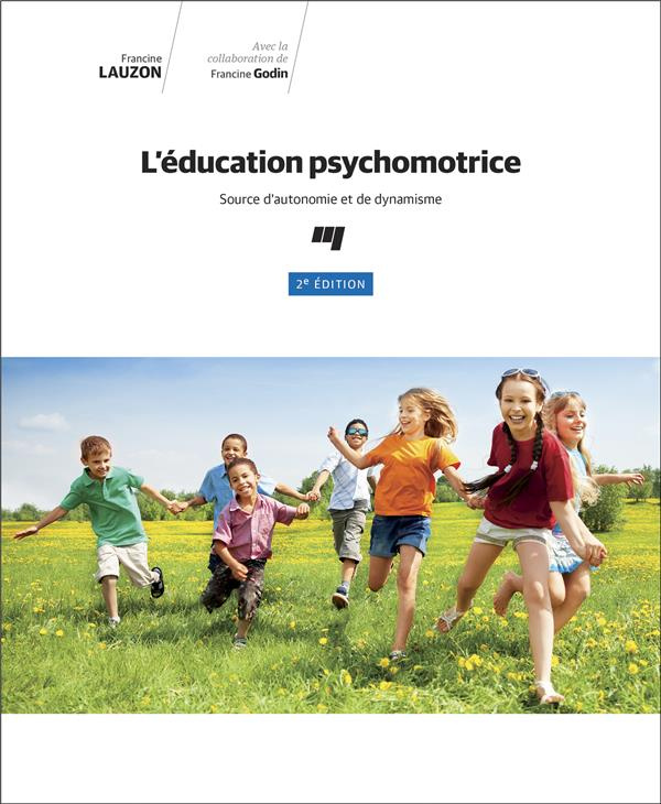 L'éducation psychomotrice