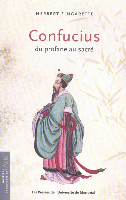 Confucius. Du profane au sacré