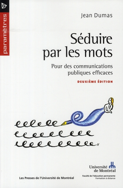 Séduire par les mots. Pour des communications publiques efficaces, 2e édition