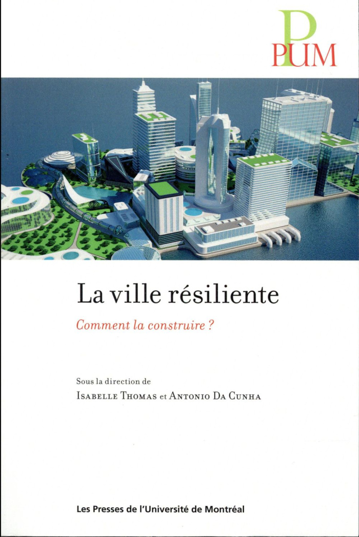 La ville résiliente. Comment la construire ?