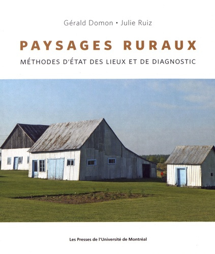Paysages ruraux. Méthodes d'état des lieux et de diagnostic