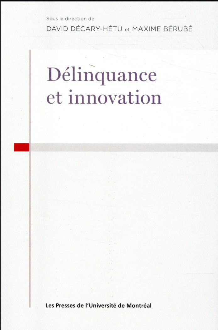 Délinquance et innovation
