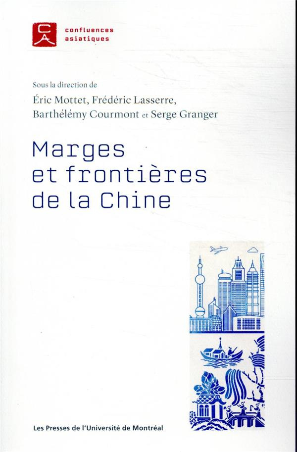 Marges et frontières de la Chine