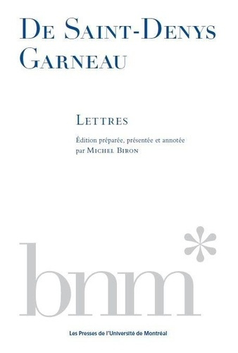 De St-Denys Garneau : lettres