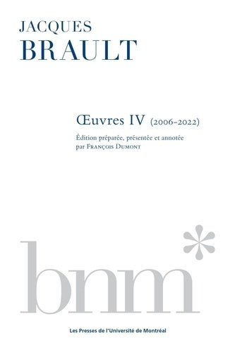 Oeuvres IV (2006-2022)