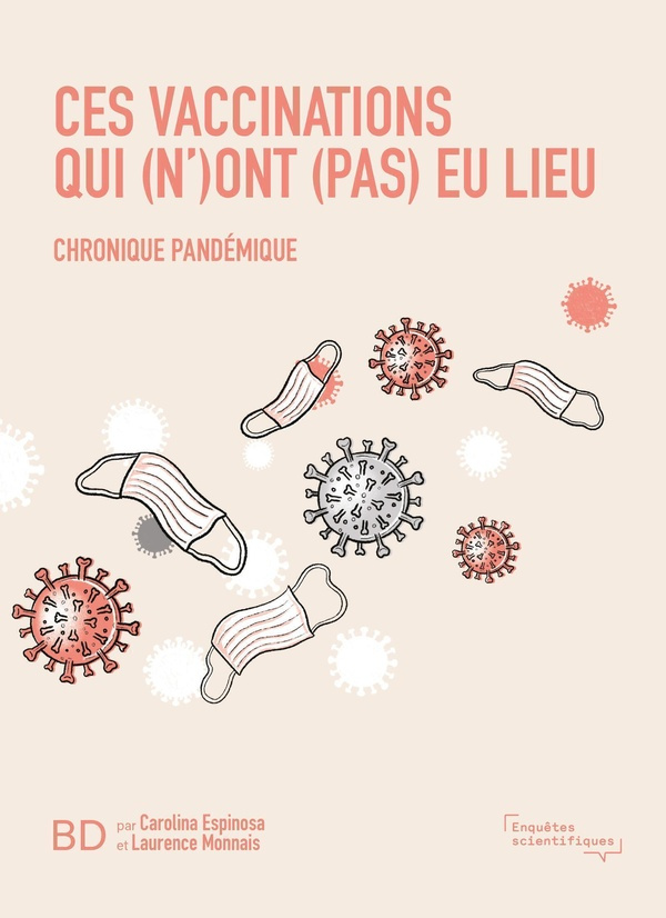 Ces vaccinations qui (n')ont (pas) eu lieu. Chronique pandémique