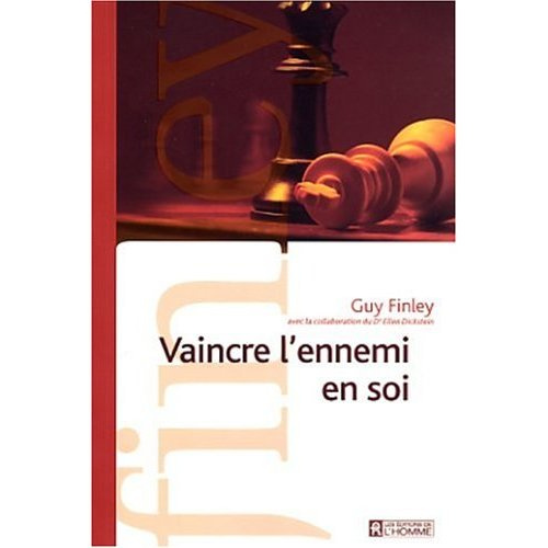 Vaincre l'ennemi en soi
