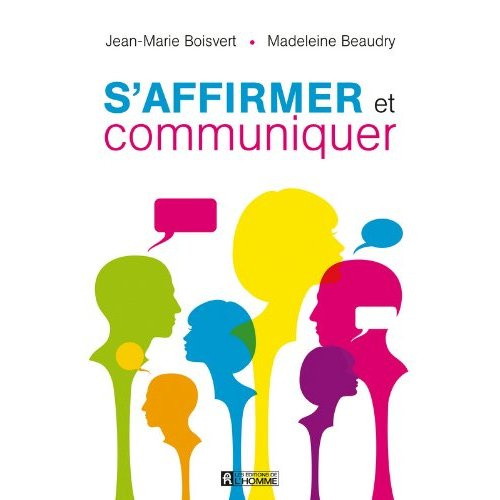 S' affirmer et communiquer