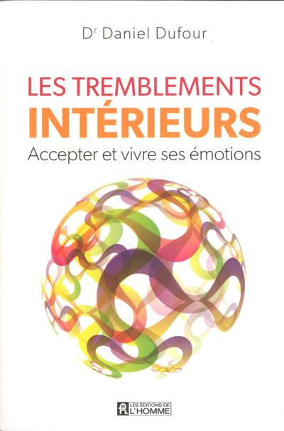 Les tremblements intérieurs