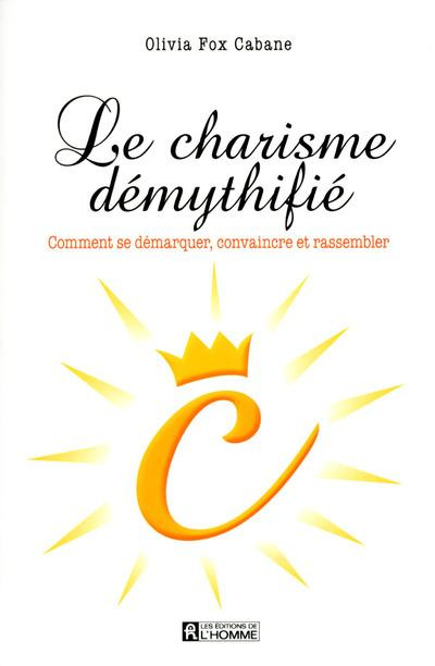 Le charisme démythifié