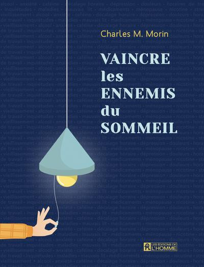 Vaincre les ennemis du sommeil