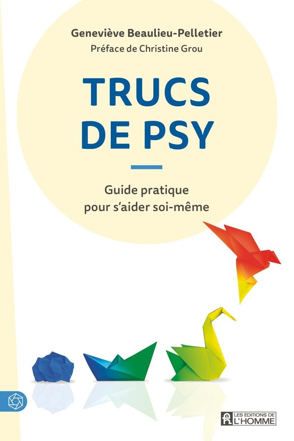 Trucs de psy pour s'aider soi-même