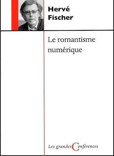 Le romantisme numérique
