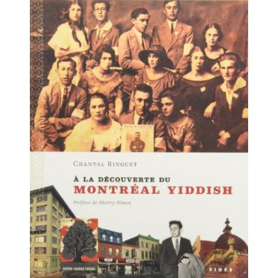 A la decouverte du montreal yiddish