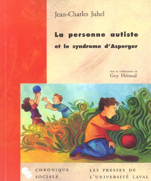 La personne autiste et le syndrome d'Asperger
