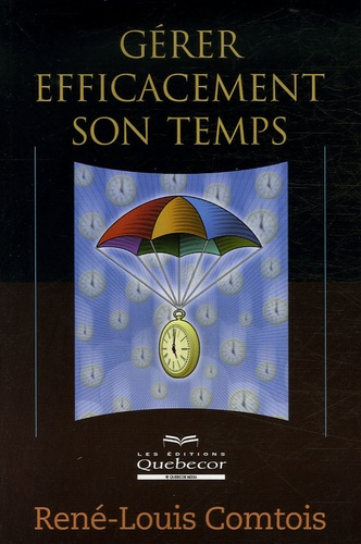 Gérer efficacement son temps